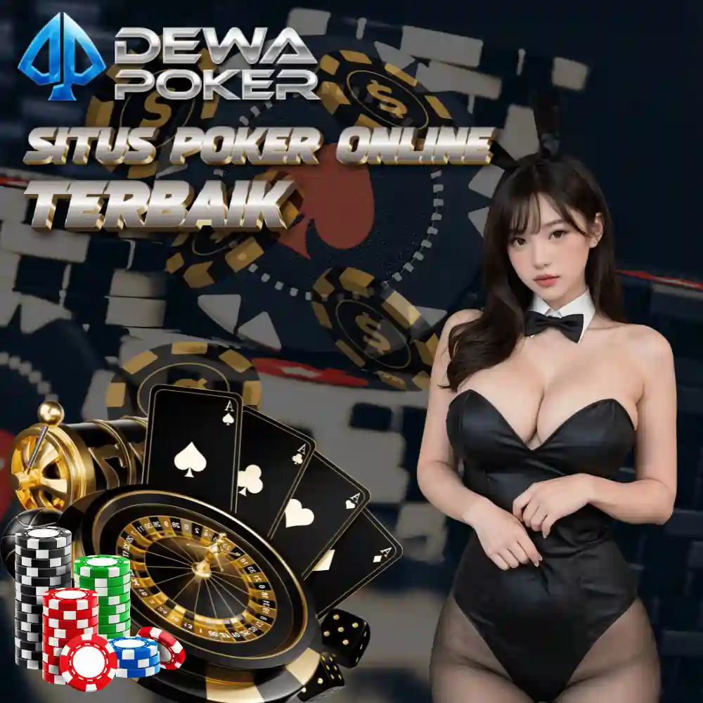 Dewapoker: Situs Poker Online Terbaik - Bonus Deposit & Jackpot Berlimpah